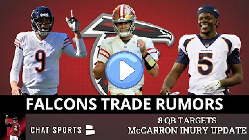 Play video: Atlanta Falcons Injury Update on AJ McCarron + 8 QBs Atlanta Could Trade For or Sign | Falcons Rumors Video thumb: Atlanta Falcons Injury Update on AJ McCarron + 8 QBs Atlanta Could Trade For or Sign | Falcons Rumors