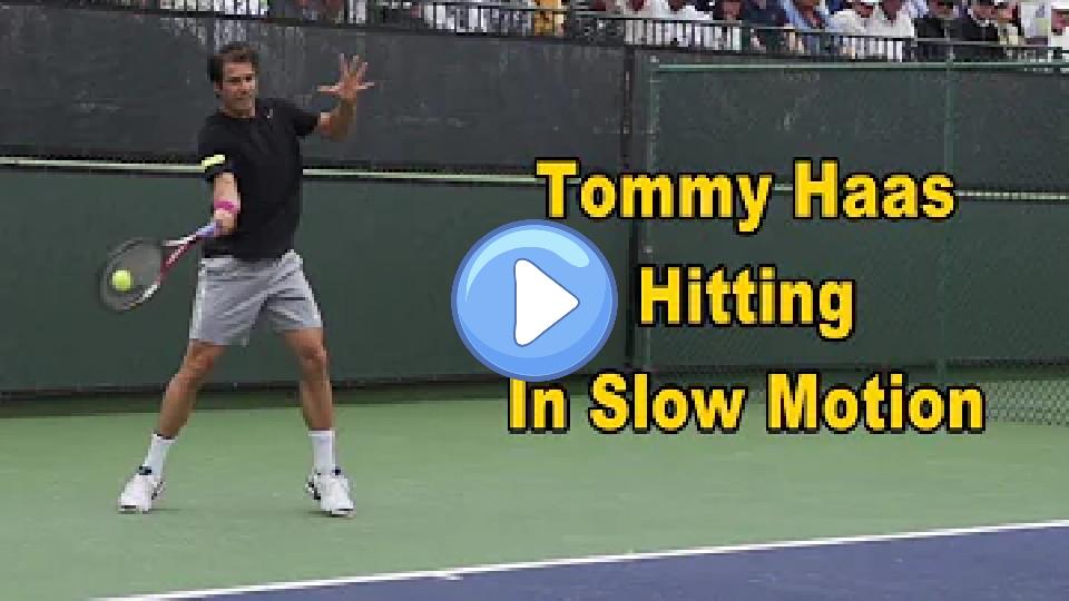 Play video: Tommy Haas: Forehands, Backhands, and Serves in Slow Motion - BNP Paribas Open 2013 Video thumb: Tommy Haas: Forehands, Backhands, and Serves in Slow Motion - BNP Paribas Open 2013