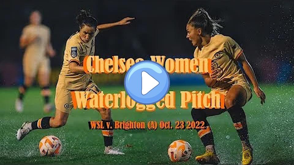 Video thumb: Sliding on Waterlogged Pitch | Jessie Fleming Changed Shorts at Halftime | WSL Chelsea vs. Brighton