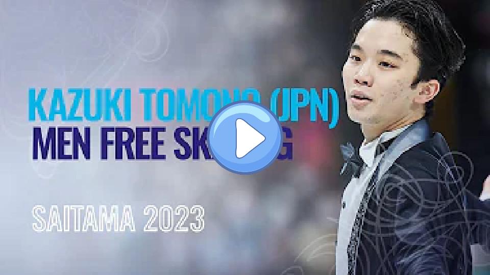 Video thumb: Kazuki Tomono (JPN) | Men's Free Skating | Saitama 2023 | #WorldFigureSkating