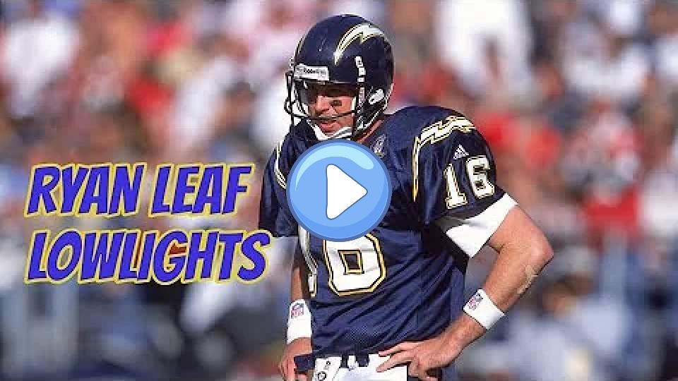 Video thumb: Ryan Leaf Career Highlights and Lowlights