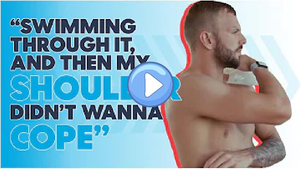 Video thumb: The Shoulder Injury That Could Jeopardize Kyle Chalmers' Olympic Dreams | Head Above Water