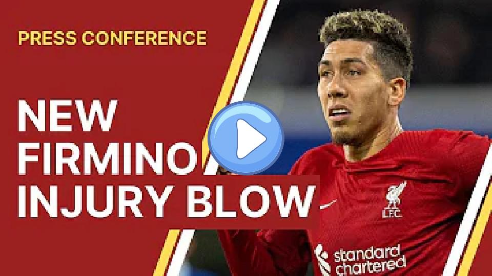 Video thumb: Klopp reveals new Roberto Firmino injury - has he played his last game for LFC?