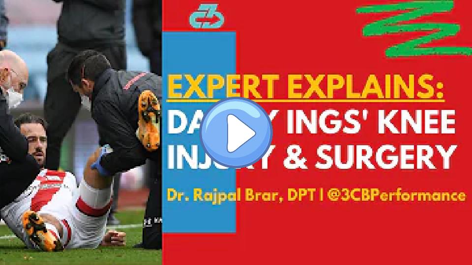 Video thumb: Danny Ings Injury Update | Expert Explains His Knee Surgery and Timeline