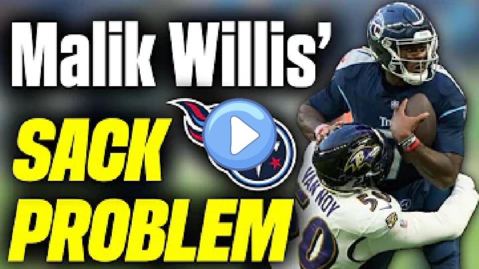 Video thumb: Titans QB Malik Willis has a Major Sack Problem: 2-Minute Film Study