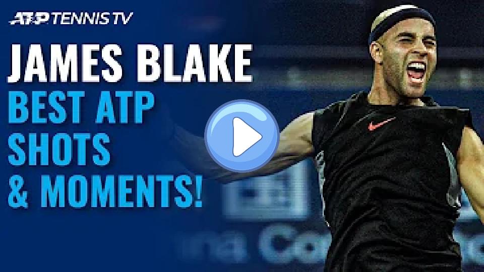 Video thumb: James Blake: Brilliant Shots & Top ATP Moments!