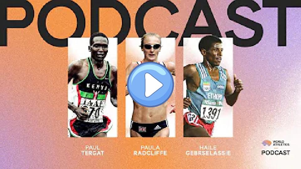 Video thumb: Haile Gebrselassie, Paul Tergat, and Paula Radcliffe | Distance Running Podcast Special