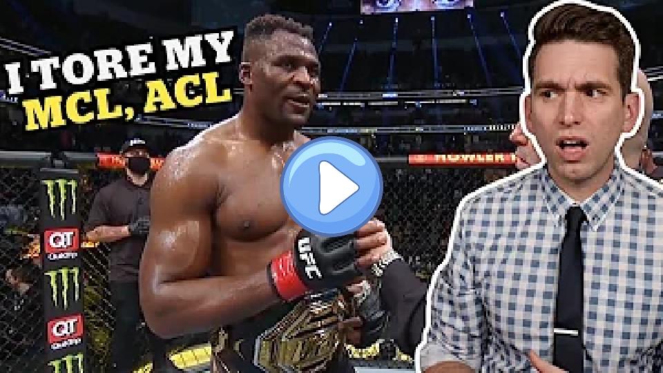 Video thumb: Francis Ngannou Doesn't Need an MCL or ACL: Doctor Reacts to UFC 270 Knee Injury News