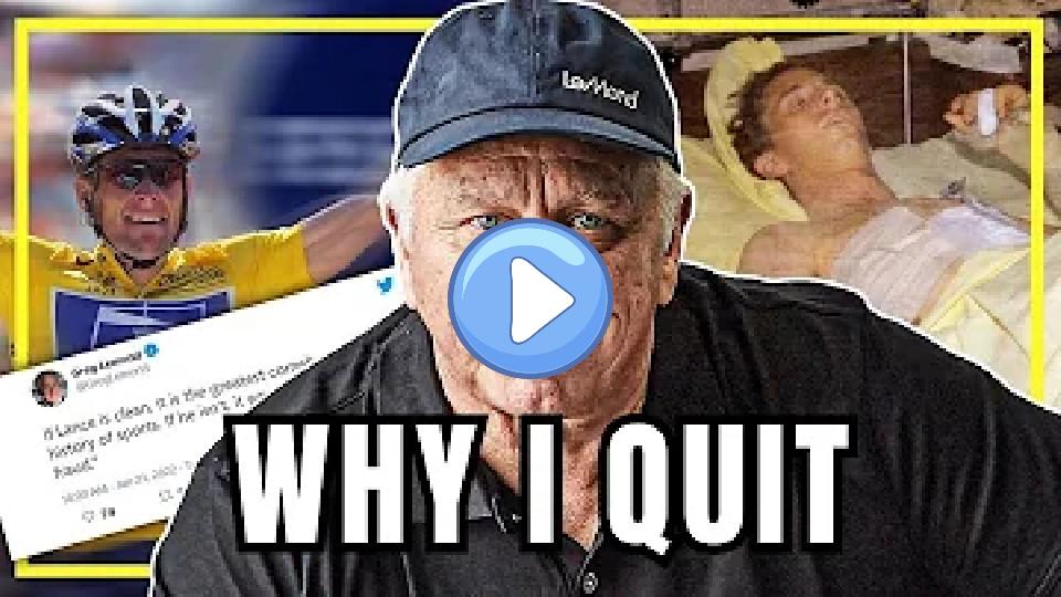 Video thumb: The Untold Story of Why I Quit Cycling | Greg LeMond