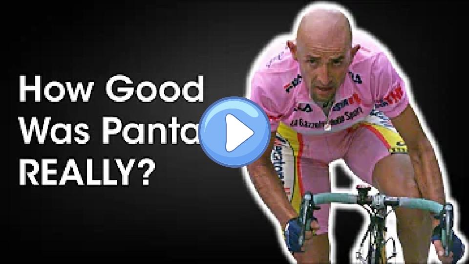 Play video: How Good Was Marco Pantani Really? Video thumb: How Good Was Marco Pantani Really?