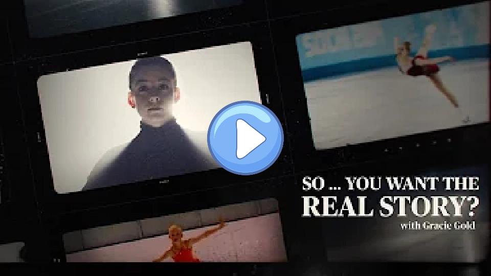 Video thumb: The Real Gracie Gold | So ... You Want the Real Story? | The Players' Tribune