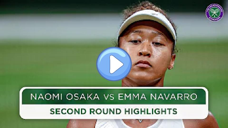 Video thumb: Grand Slam Champion Bows Out | Naomi Osaka vs Emma Navarro | Highlights | Wimbledon 2024