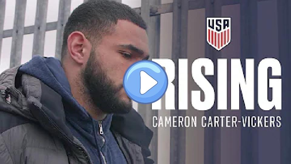 Video thumb: RISING | Cameron Carter-Vickers: Two Sides United