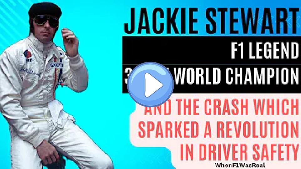 Video thumb: Jackie Stewart, F1 legend and three-time World Champion, and the accident that nearly ended it all