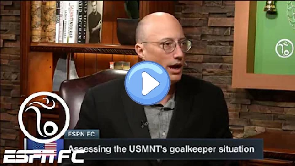 Video thumb: Former USMNT goalkeeper Kasey Keller analyzes the USA's goalkeeper situation | ESPN FC