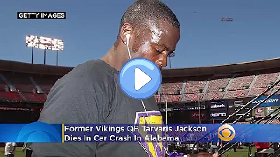 Video thumb: Former Vikings QB Tarvaris Jackson Dies in Car Crash