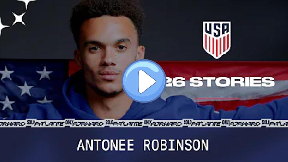 Video thumb: USMNT 26 Stories: Antonee Robinson