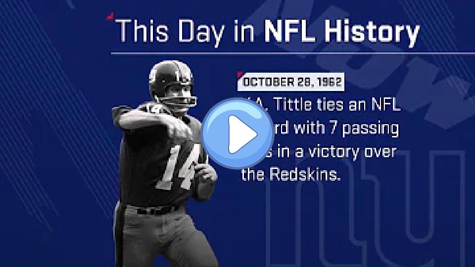 Video thumb: Y.A. Tittle Ties an NFL Record with 7 Passing TDs in a Game! | This Day in NFL History (10/28/1962)