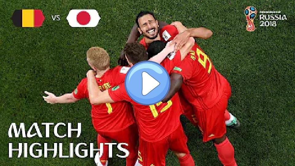 Video thumb: Belgium vs Japan | 2018 FIFA World Cup | Match Highlights