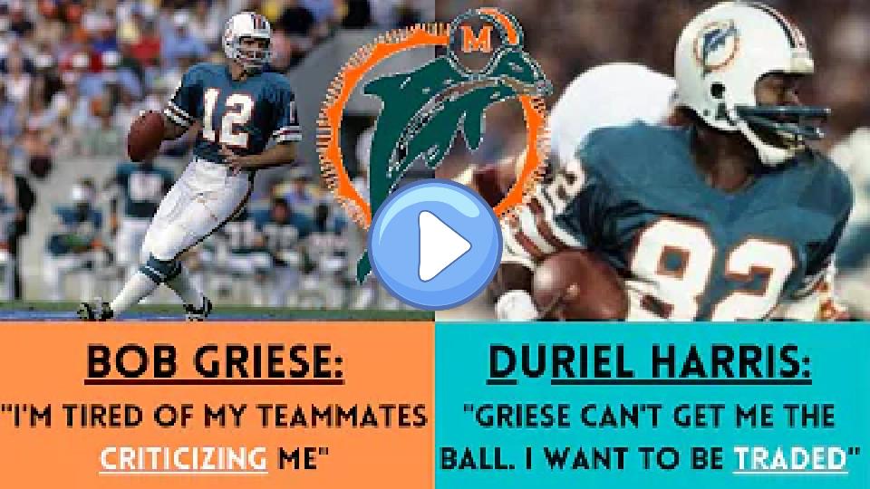 Video thumb: The Drama Surrounding the 1979 Miami Dolphins: Bob Griese vs. Duriel Harris