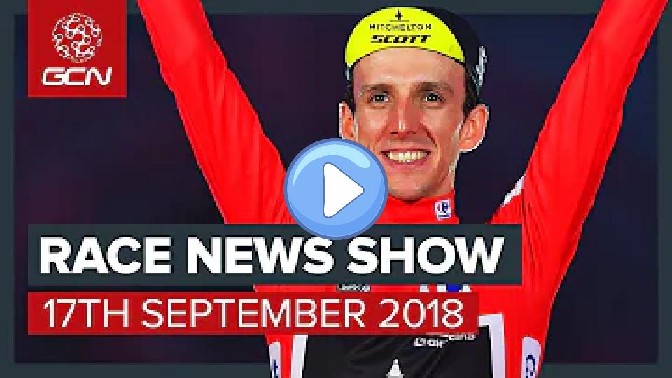 Video thumb: How Did Simon Yates Win La Vuelta a España? | The Cycling Race News Show