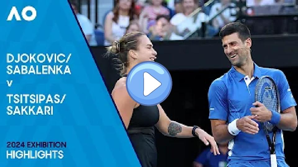 Play video: Djokovic/Sabalenka vs. Tsitsipas/Sakkari Full Match | Australian Open 2024 Exhibition Video thumb: Djokovic/Sabalenka vs. Tsitsipas/Sakkari Full Match | Australian Open 2024 Exhibition