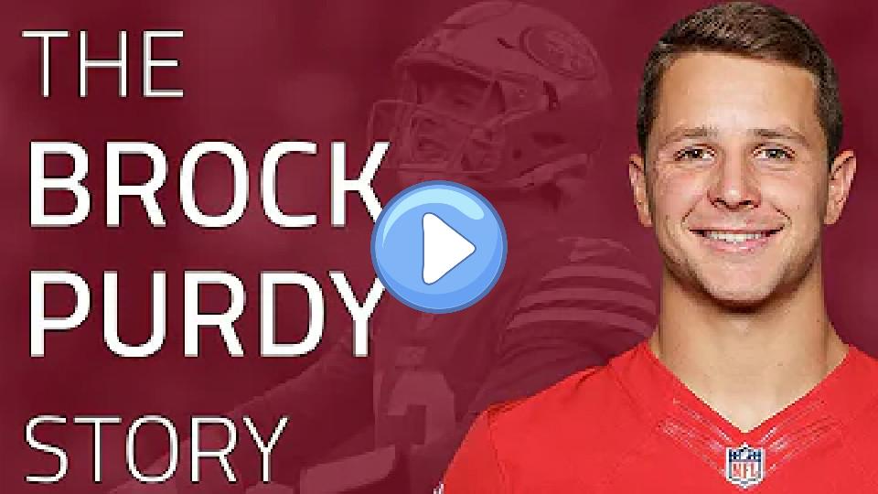 Play video: From Irrelevant to the Super Bowl: The Brock Purdy Story Video thumb: From Irrelevant to the Super Bowl: The Brock Purdy Story