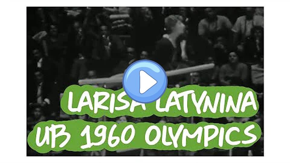 Video thumb: Larisa Latynina - Team Optionals Uneven Bars - 1960 Olympic Gymnastics