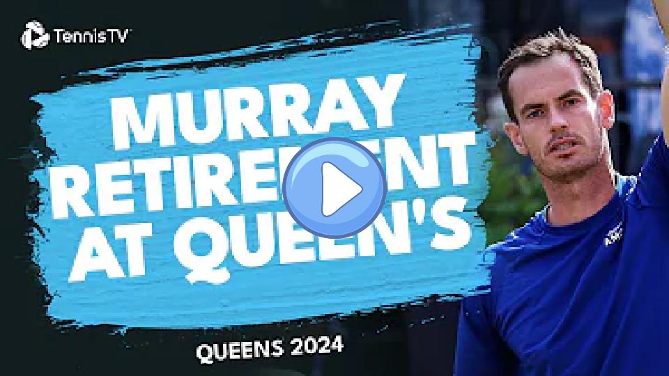 Video thumb: Andy Murray Retires Due to Back Injury 😢 | Queen's 2024