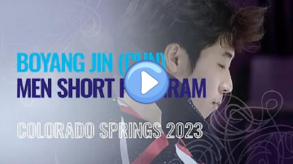 Play video: Boyang Jin (CHN) | Men's Short Program | Colorado Springs 2023 | #FigureSkating Video thumb: Boyang Jin (CHN) | Men's Short Program | Colorado Springs 2023 | #FigureSkating