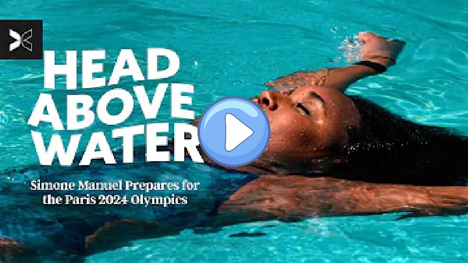 Video thumb: Olympic Gold Medalist Overcomes Rare Diagnosis | Simone Manuel: Head Above Water