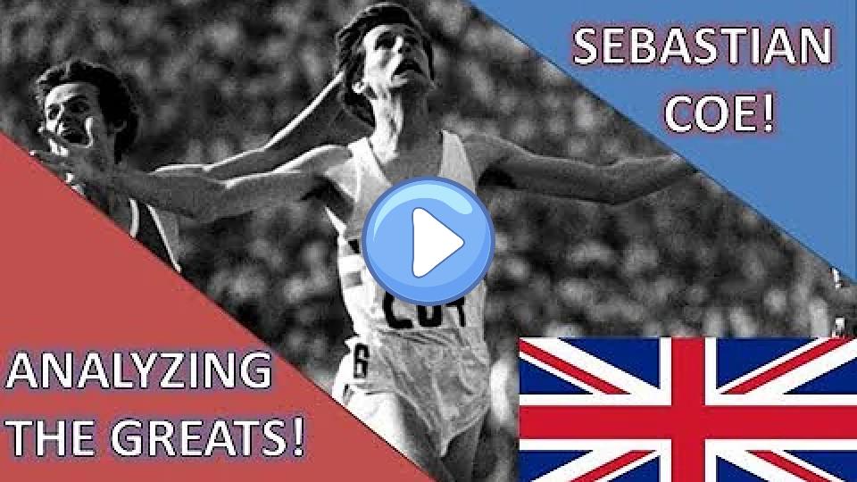 Video thumb: Sebastian Coe || Analyzing the Greats ||
