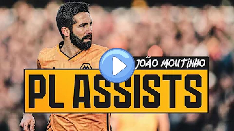 Video thumb: JOAO MOUTINHO ASSIST KING! | Every Premier League assist from our record-breaking maestro!