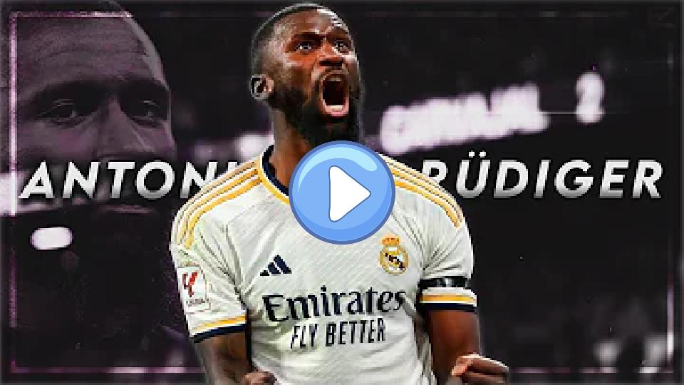 Video thumb: Antonio Rüdiger is on Another Level | 2024 ᴴᴰ
