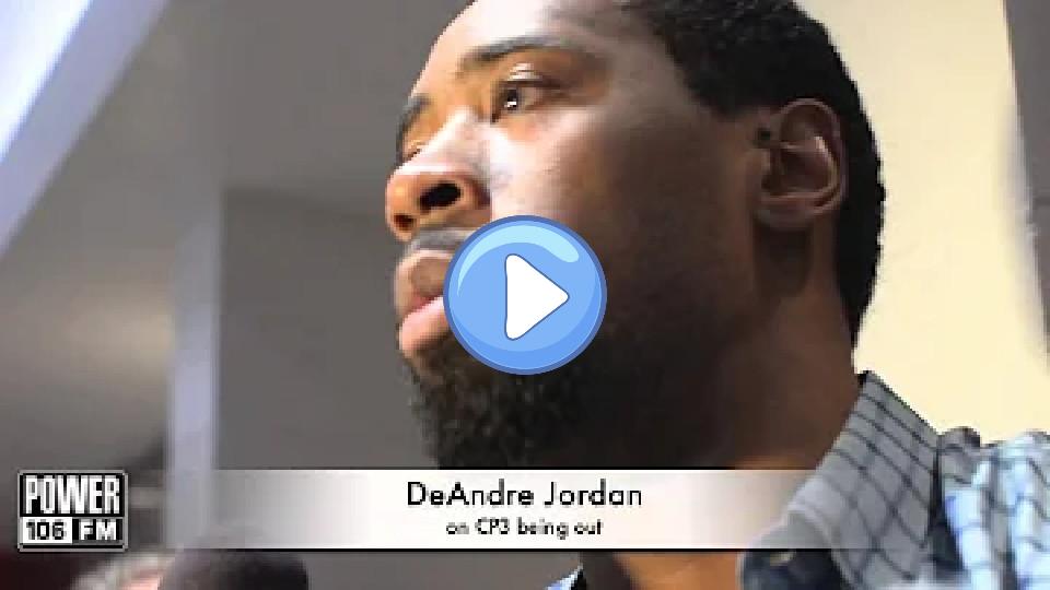 Video thumb: DeAndre Jordan on CP3's injury