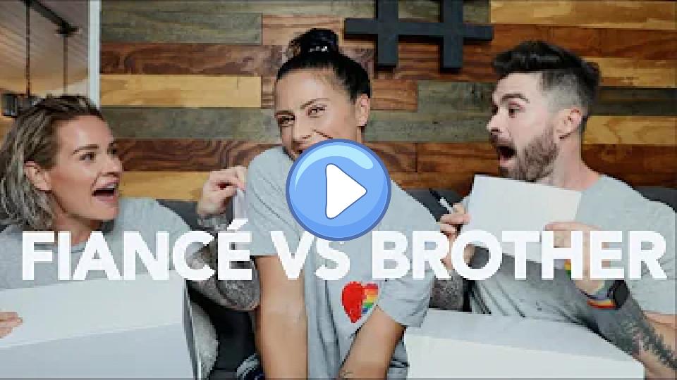 Play video: Who Knows Ali Better? Brother vs. Fiancé Video thumb: Who Knows Ali Better? Brother vs. Fiancé