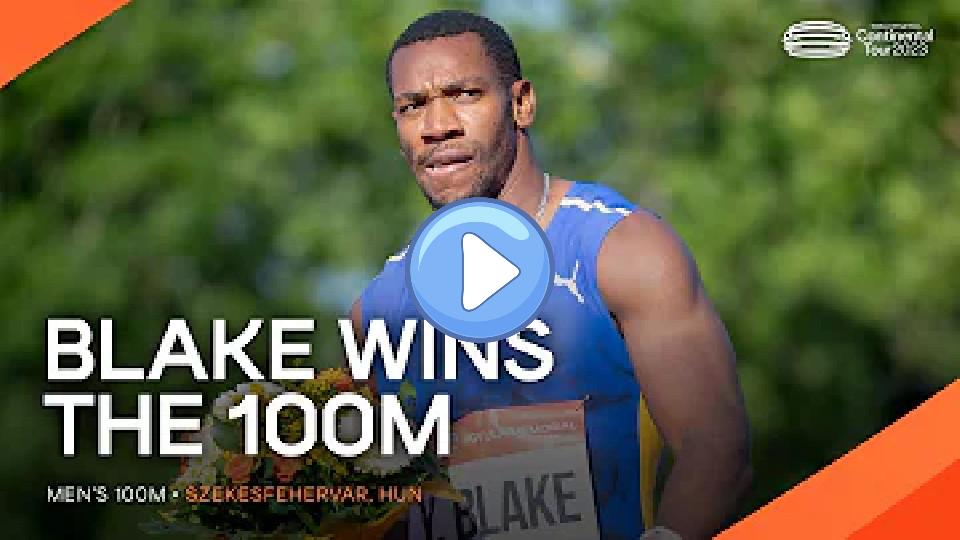 Play video: Yohan Blake 🇯🇲 wins the 100m in Hungary | Continental Tour Gold 2023 Video thumb: Yohan Blake 🇯🇲 wins the 100m in Hungary | Continental Tour Gold 2023