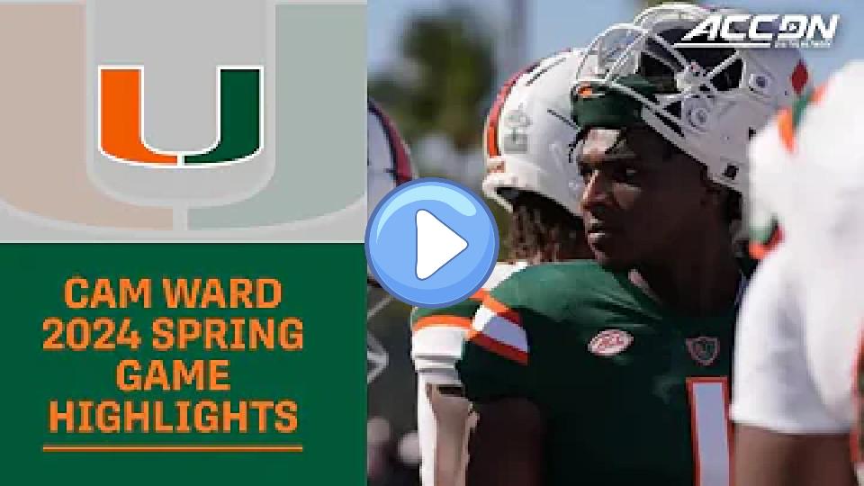 Play video: Miami QB Cam Ward Makes Strong First Impression at Spring Game Video thumb: Miami QB Cam Ward Makes Strong First Impression at Spring Game