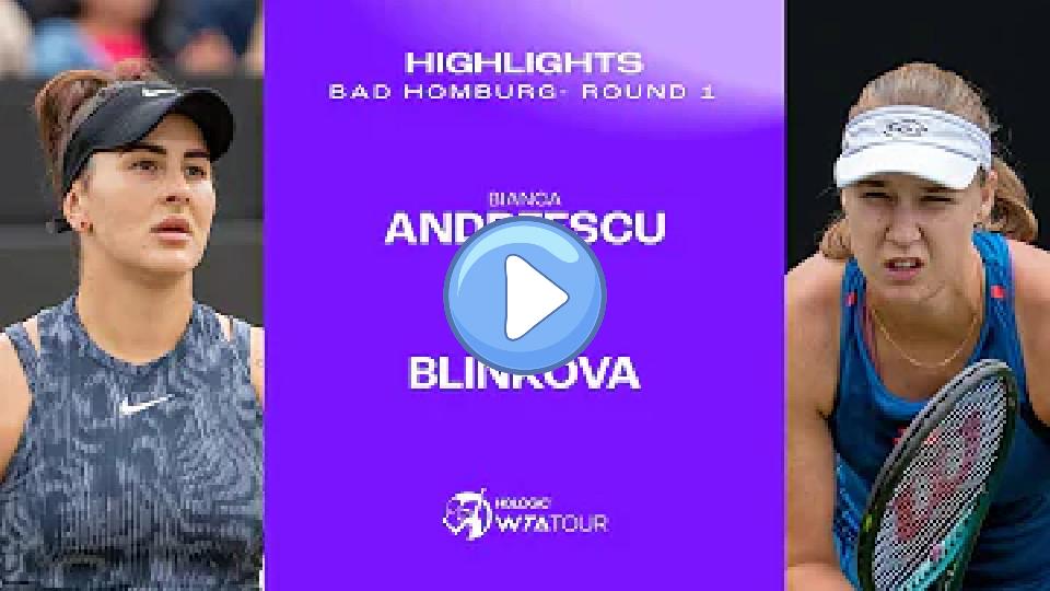 Video thumb: Bianca Andreescu vs. Anna Blinkova | 2024 Bad Homburg Round 1 | WTA Match Highlights