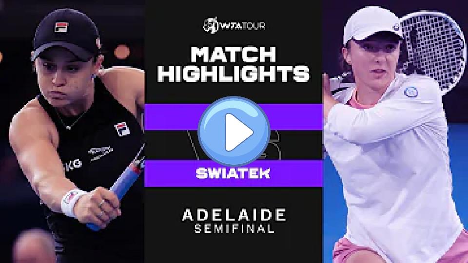 Video thumb: Ashleigh Barty vs. Iga Swiatek | 2022 Adelaide International Semifinal | WTA Match Highlights