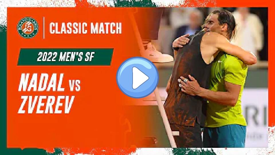 Play video: Nadal vs. Zverev 2022 Men's Semi-Final | Roland Garros Classic Match Video thumb: Nadal vs. Zverev 2022 Men's Semi-Final | Roland Garros Classic Match