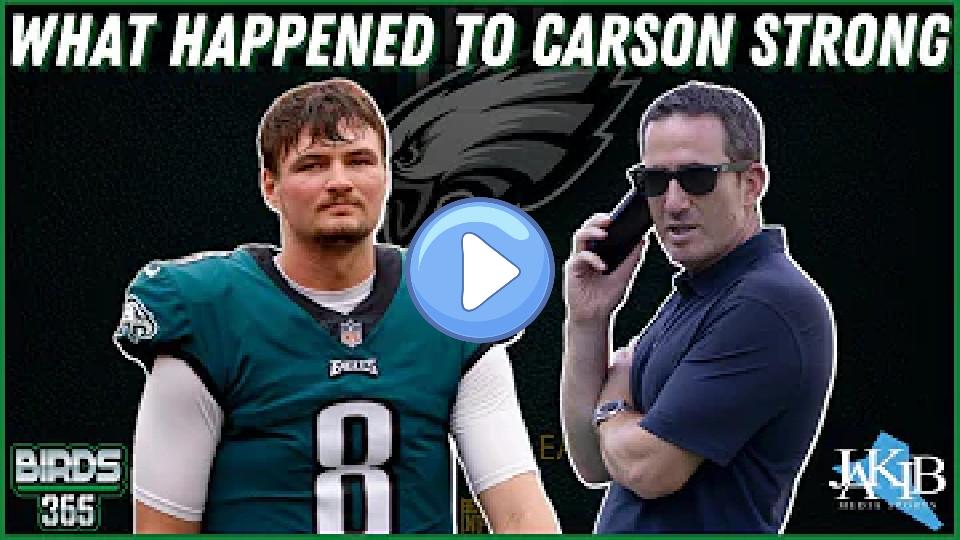 Video thumb: What Happened to Carson Strong? | Philadelphia Eagles | JAKIB Sports