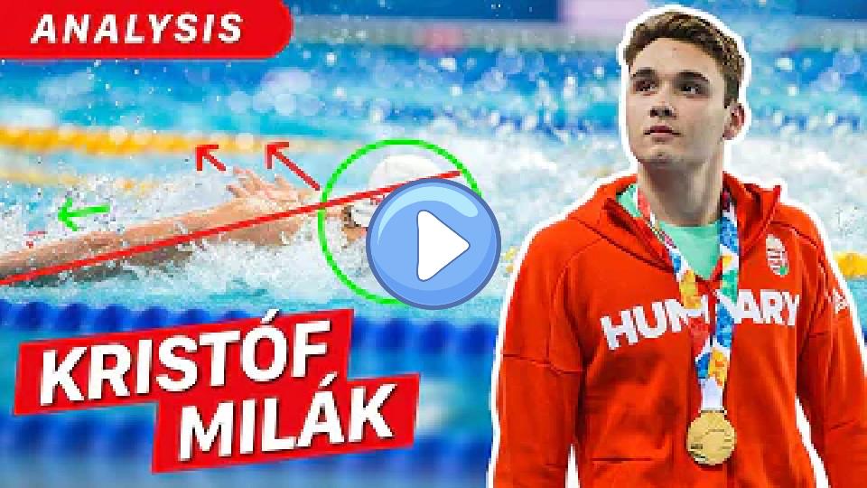 Video thumb: Kristóf Milák's Butterfly Stroke Analysis!