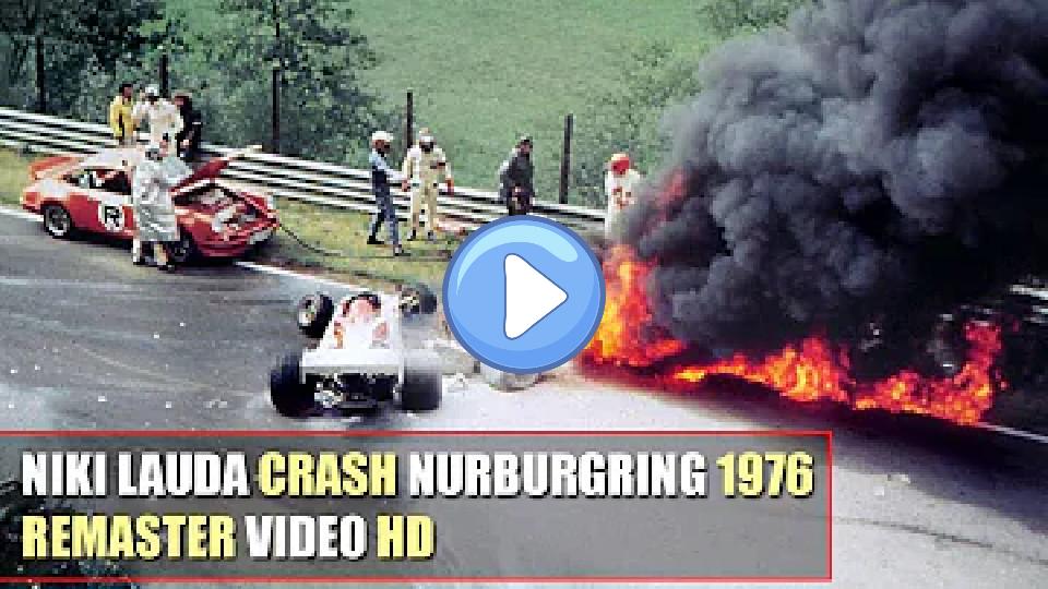 Video thumb: [HD] F1 1976 Niki Lauda Crash (Nürburgring, German GP) 