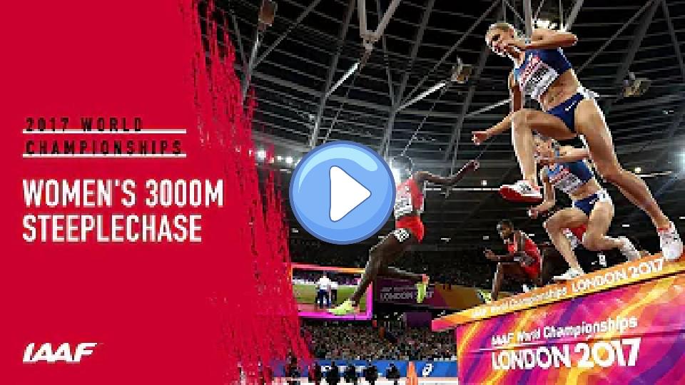 Video thumb: Women's 3000m Steeplechase Final | World Athletics Championships London 2017