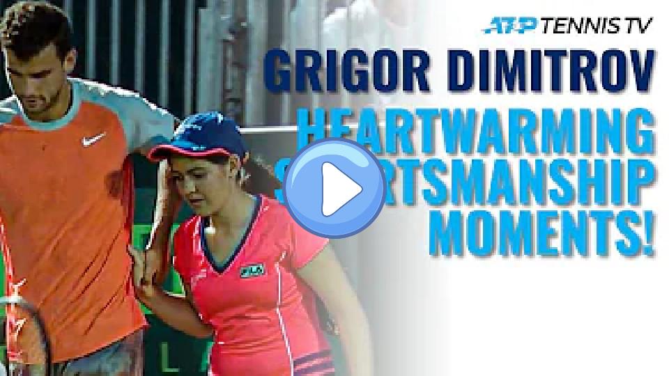 Video thumb: Six Heartwarming Grigor Dimitrov Tennis Sportsmanship Moments